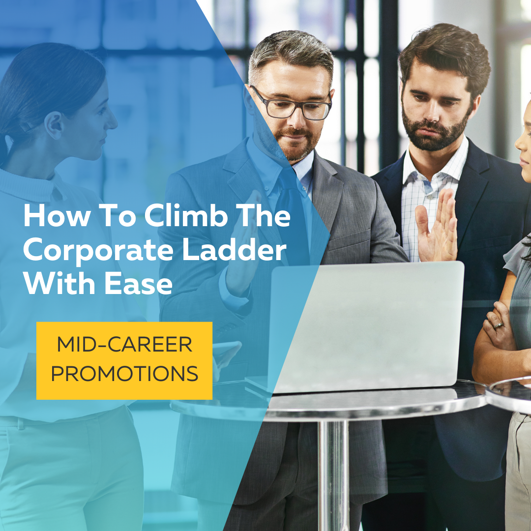 ways to climb the corporate ladder with ease